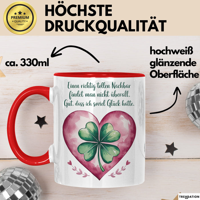 Nachbar Tasse Geschenk Richtig Tollen Nachbar Geschenkidee Geburtstag Nachbar