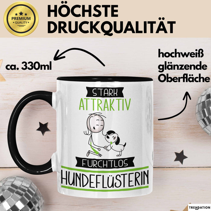 Hundeflüsterin Tasse Geschenk Becher Stark Attraktiv Furchtlos Hundeflüsterin Lustige Geschenkidee Trendation