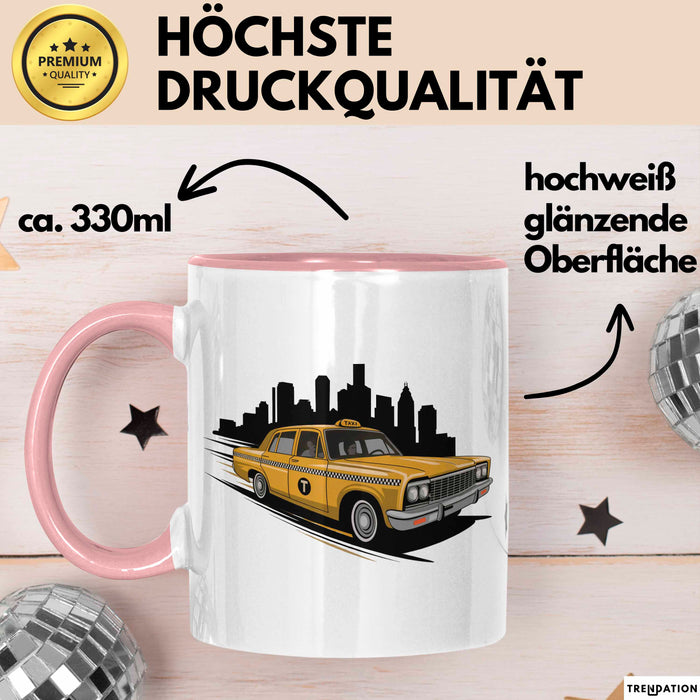 Taxifahrer Tasse Geschenkidee Berufskraftfahrer Lustiger Geschenkidee Lustig Rosa Trendation