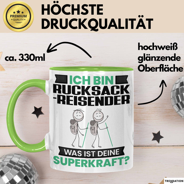 Rucksackreisender Tasse Geschenk für Rucksackreisender Geburtstag Lustiger Spruch Kaffee-Becher Was Ist Deine Superkraft Grün Trendation
