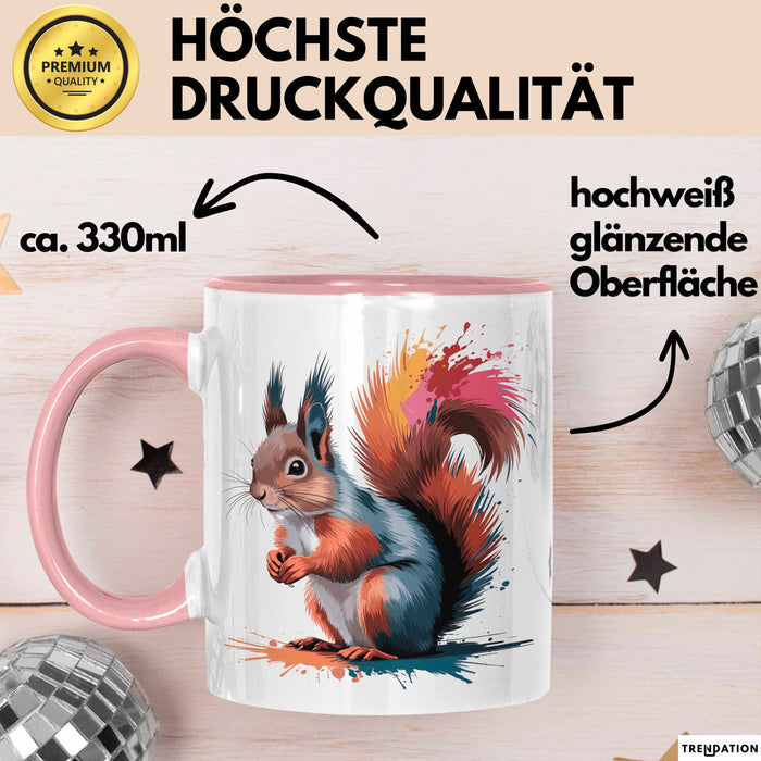 Eichhörnchen Tierliebhaber Tasse Geschenk Lustige Geschenkidee Spruch Rosa Trendation