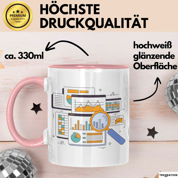 Daten Analyst Tasse Geschenk Lustige Geschenkidee Spruch Für Erkenntnis Sucher Rosa Trendation