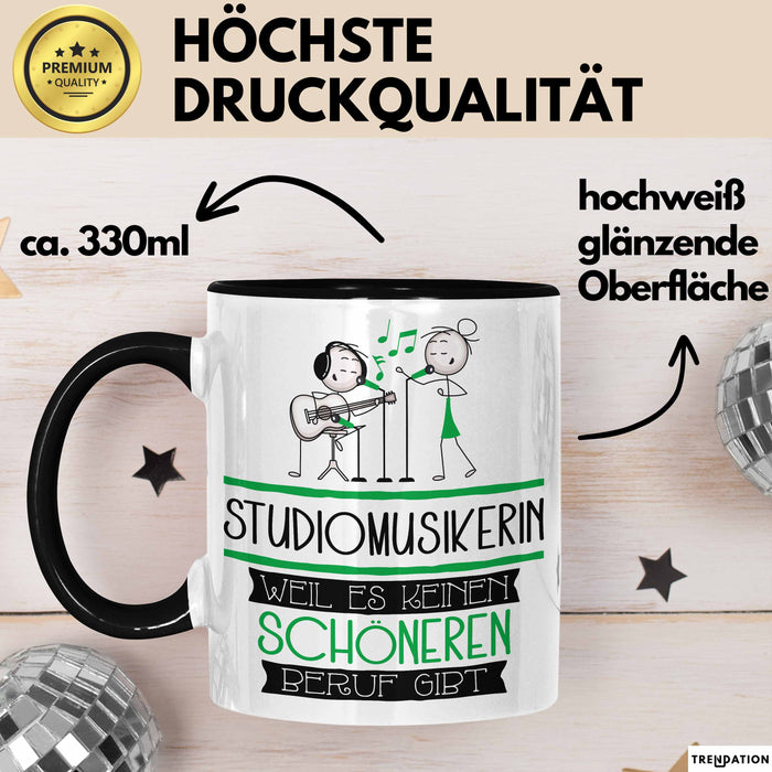 Studiomusikerin Weil Es Keinen Schöneren Beruf Gibt Tasse Geschenk für Eine Studiomusikerin Lustig Trendation