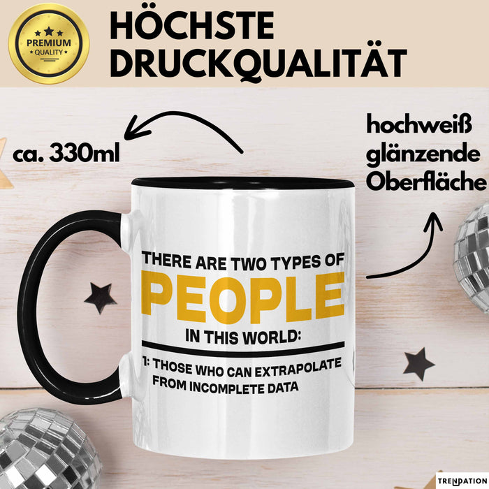 Computerprogrammierer Softwareingenieur Tasse Geschenk Lustige Geschenkidee Spruch Es Gibt Zwei Arten Von Menschen Auf Dieser Welt Trendation