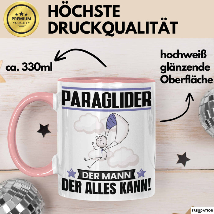 Paraglider Tasse Geschenk für Paraglider Der Mann Der Alles Kann Geschenkidee zum Geburtstag Rosa Trendation