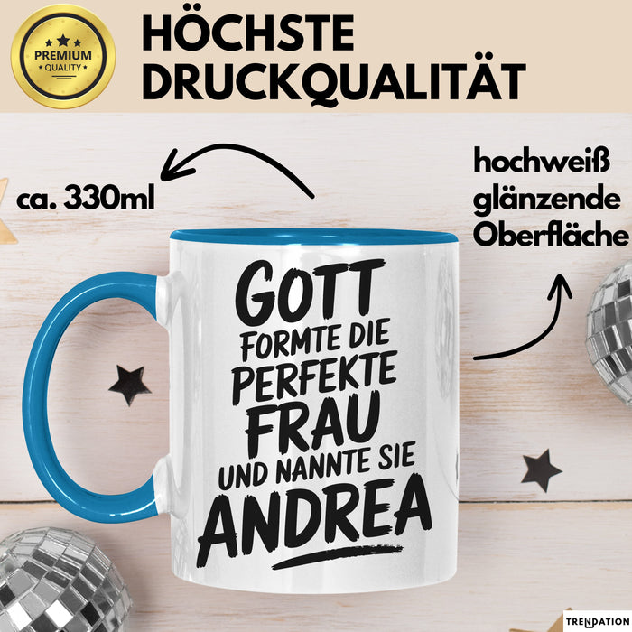 Andrea Tasse Geschenk Gott Formte Die Perfekte Frau Andrea Geschenkidee Blau Trendation