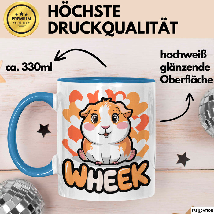 Meerschweinchen Tierliebhaber Tasse Geschenk Lustige Geschenkidee Spruch Wheek Blau Trendation