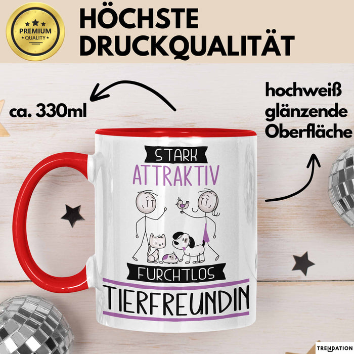 Tierfreundin Tasse Geschenk Becher Stark Attraktiv Furchtlos Tierfreundin Lustige Geschenkidee Rot Trendation