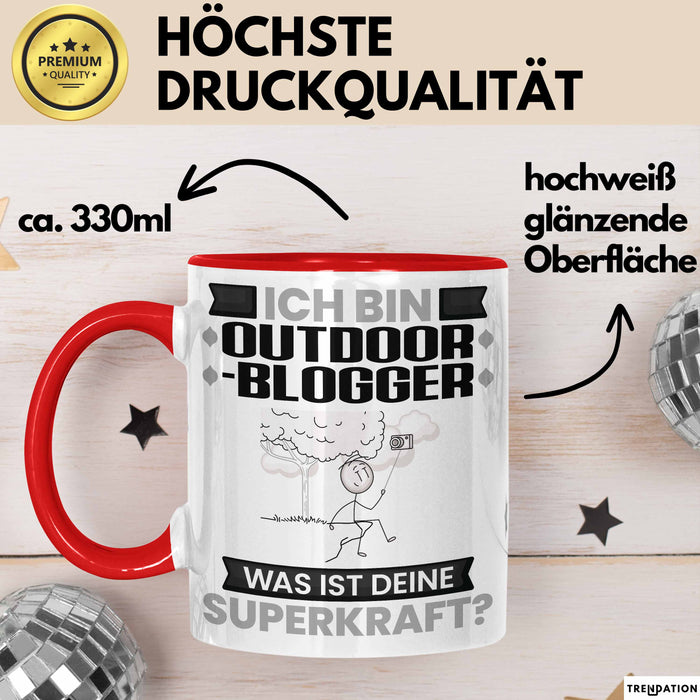 Outdoor-Blogger Tasse Geschenk für Outdoor-Blogger Geburtstag Lustiger Spruch Kaffee-Becher Was Ist Deine Superkraft Rot Trendation