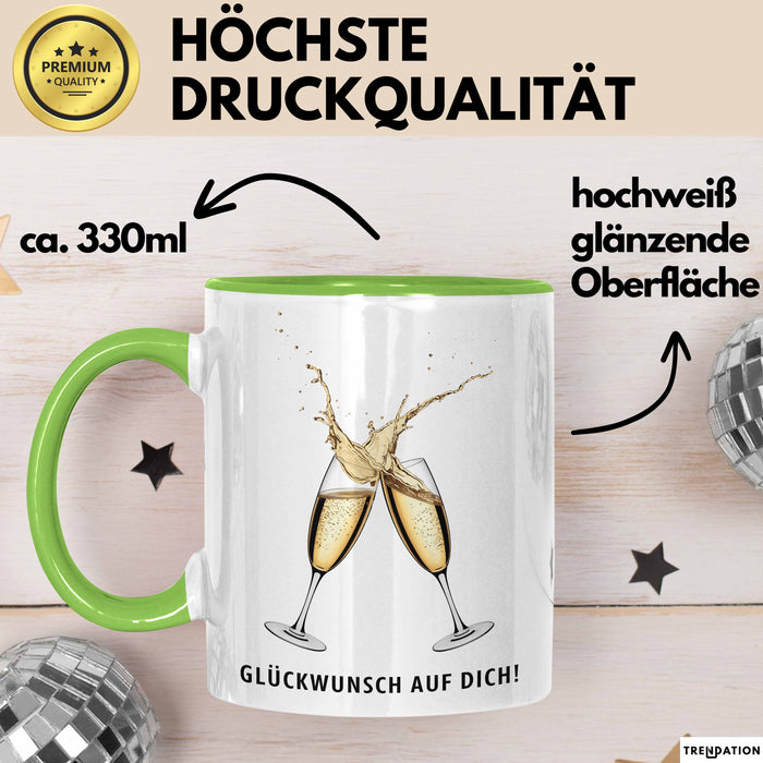Schüler Abschluss Tasse Geschenk Lustige Geschenkidee Spruch Glückwunsch Auf Dich Grün Trendation