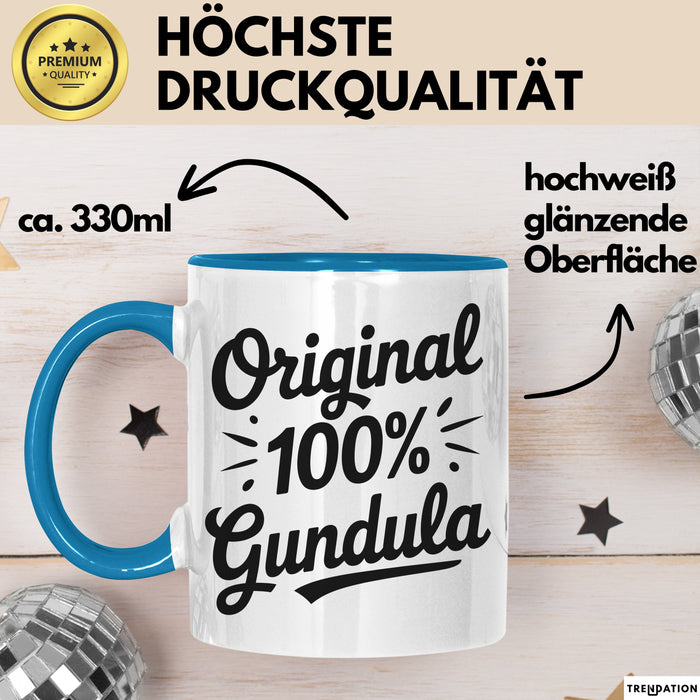 Gundula Tasse Geschenk Original 100% Gundula Geschenkidee Geburtstag Blau Trendation