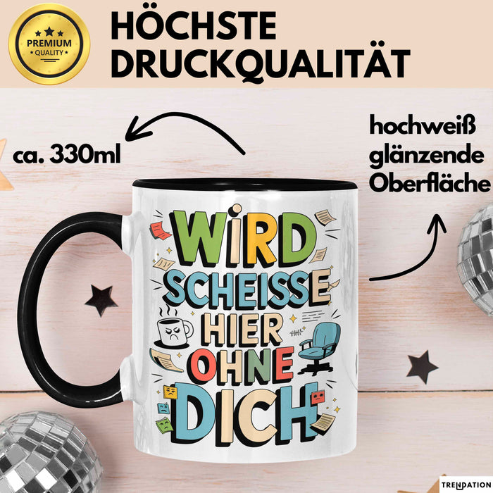 Bürokollege Tasse Geschenkidee Es Wird Hier Richtig Kacke Trendation