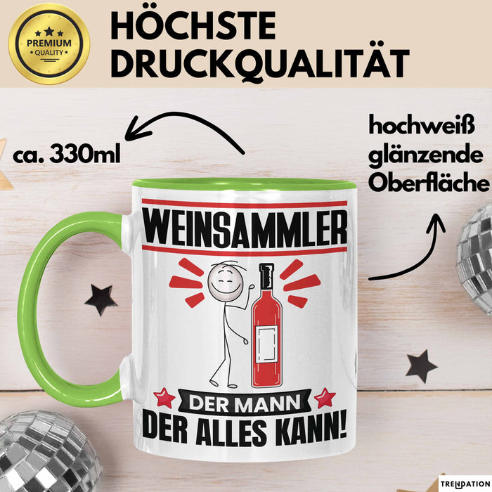Weinsammler Tasse Geschenk für Weinsammler Der Mann Der Alles Kann Geschenkidee zum Geburtstag Grün Trendation