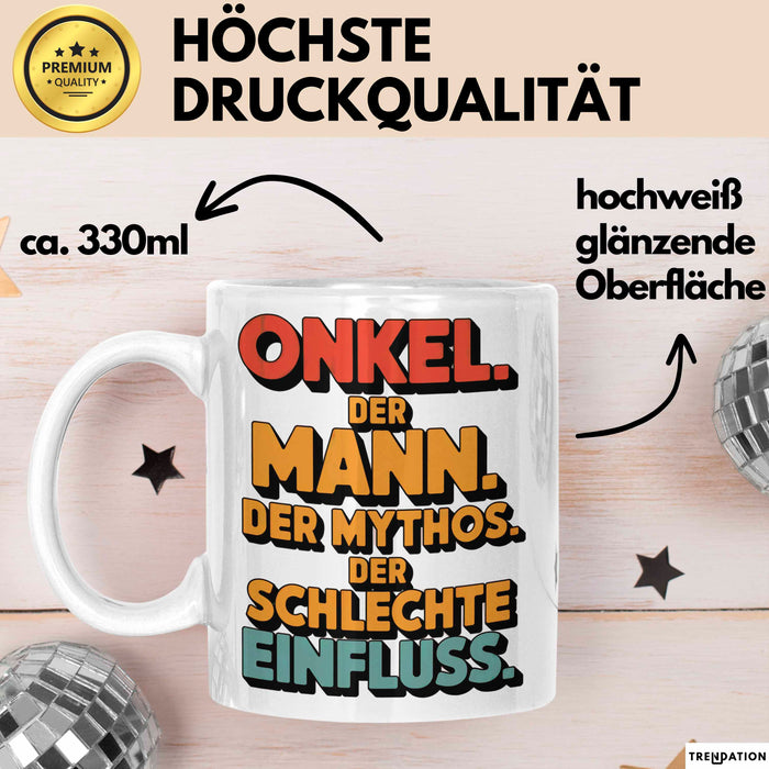 Onkel Sarkastisch Sarkasmus Tasse Geschenk Lustige Geschenkidee Spruch Onkel Der Mann Der Mythos Der Schlechte Einfluss Weiß Trendation