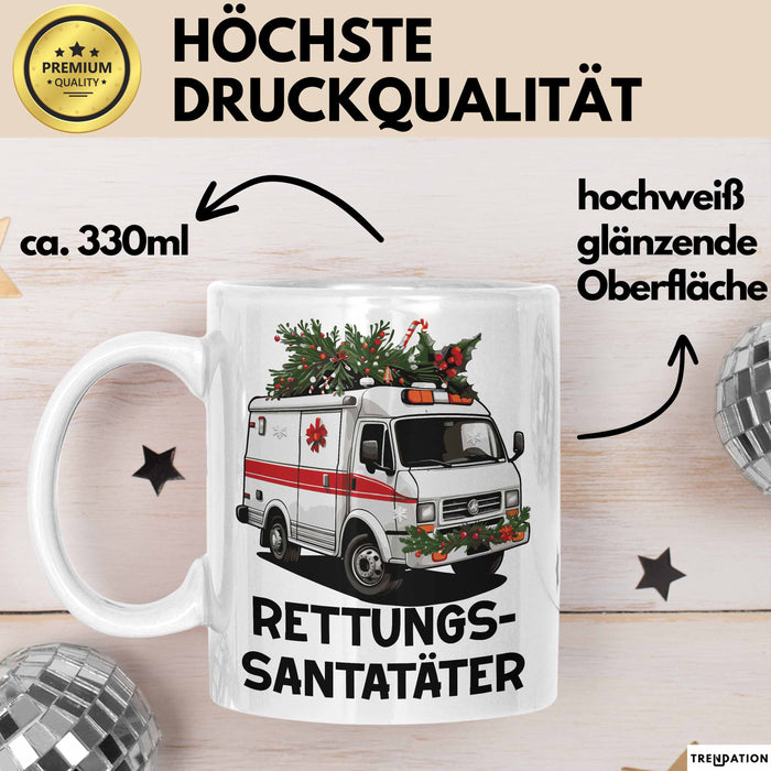 Rettungssanitäter Tasse Geschenk Rettungssantatäter Spruch Notarzt Geschenkidee Kaffee-Becher Weiß Trendation