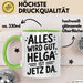 Helga Tasse Geschenk Alles Ist Gut Helga Ist Jetz Da Geschenkidee Becher mit Name Grün Trendation