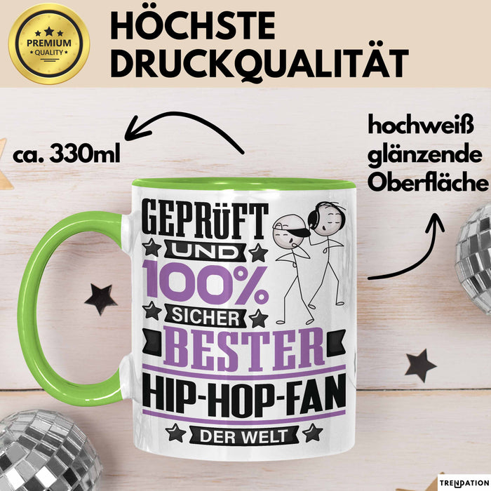 Hip-Hop-Fan Geschenk Lustiger Spruch für Hip-Hop-Fan Geschenkidee Bester Hip-Hop-Fan Der Welt Grün Trendation