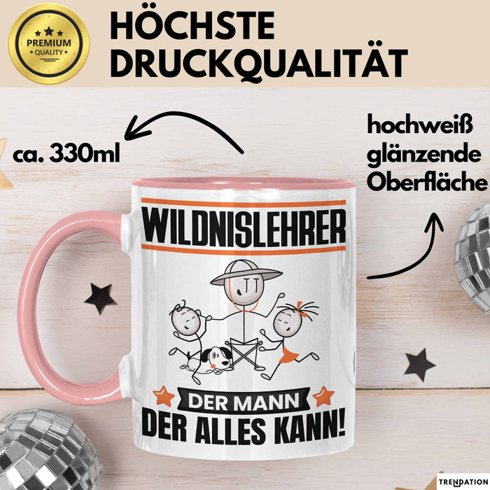 Wildnislehrer Tasse Geschenk für Wildnislehrer Der Mann Der Alles Kann Geschenkidee zum Geburtstag Rosa Trendation