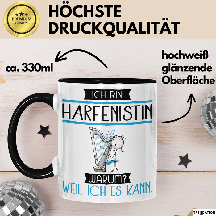 Harfenistin Tasse Geschenk Ich Bin Harfenistin Warum Weil Ich Es Kann Geschenkidee Geburtstag Trendation