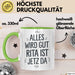Rita Tasse Geschenk Alles Ist Gut Rita Ist Jetz Da Geschenkidee Becher mit Name Grün Trendation