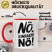 Kaffeeliebhaber Tasse Geschenk Lustige Geschenkidee Spruch Einfach Nö Rot Trendation