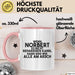 Norbert Tasse Wenn Norbert Nicht Repariert, Sind Wir Am Arsch Geschenk Rosa Trendation
