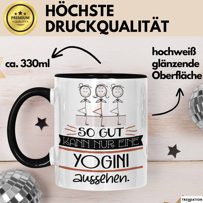 Yogini Geschenk Tasse So Gut Kann Nur Eine Yogini Aussehen Geschenkidee Geburtstag Weihnachten Lustig Trendation