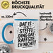 Steffi Tasse Geschenk Dat Is So'n Steffi Ding Dat Raffste Eh Nicht Geschenkidee Becher mit Name Blau Trendation