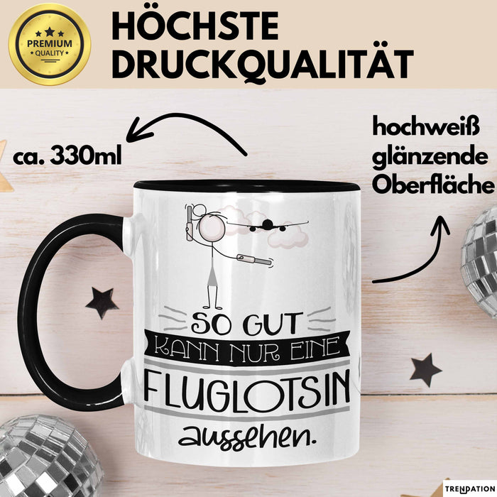 Fluglotsin Geschenk Tasse So Gut Kann Nur Eine Fluglotsin Aussehen Geschenkidee Geburtstag Weihnachten Lustig Trendation