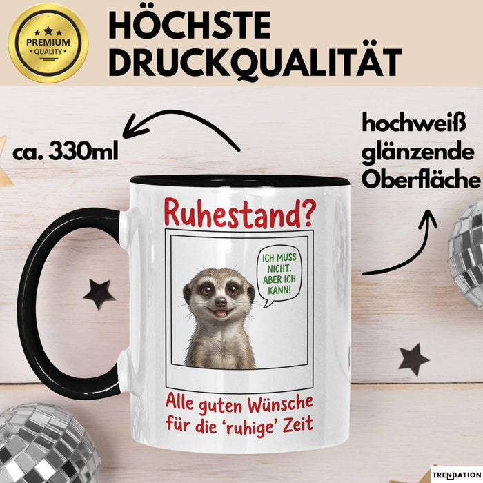 Rentner Pensionär Sarkasmus Tasse Geschenk Lustige Geschenkidee Spruch Ruhestand Trendation