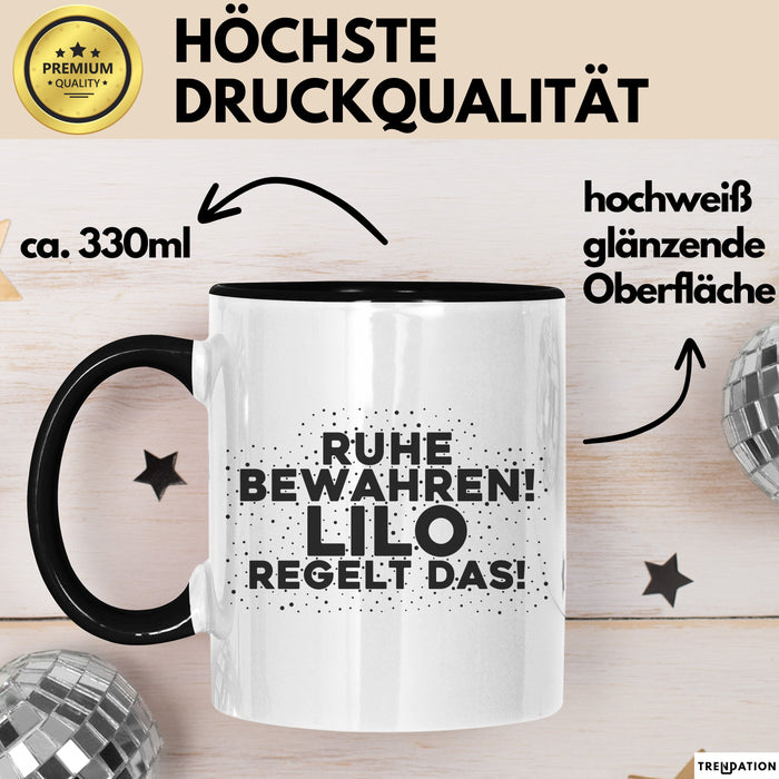 Lilo Tasse Ruhe Bewahren! Lilo Regelt Das! Geschenk