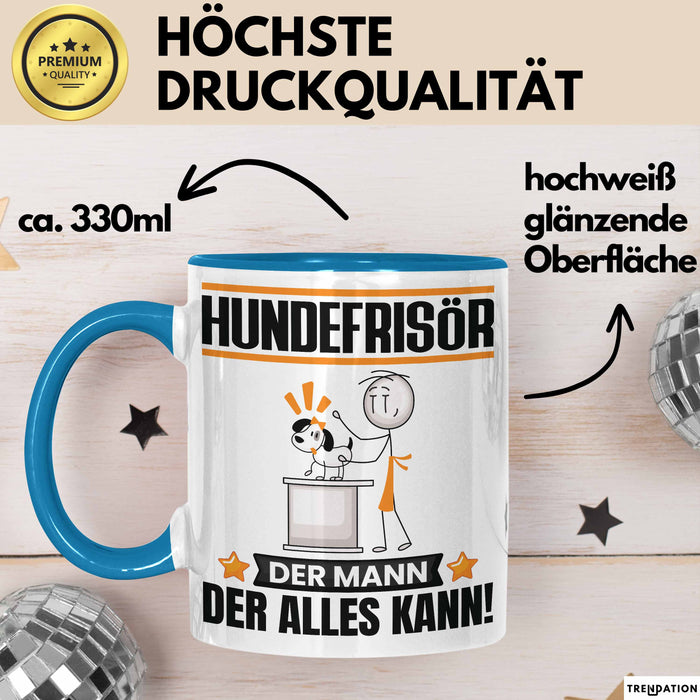 Hundefrisör Tasse Geschenk für Hundefrisör Der Mann Der Alles Kann Geschenkidee zum Geburtstag Blau Trendation