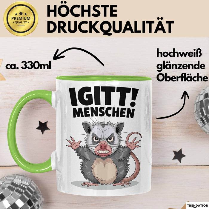 Sarkastischer Sarkasmus Introvertierter Tasse Geschenk Lustige Geschenkidee Spruch Igitt Menschen Grün Trendation