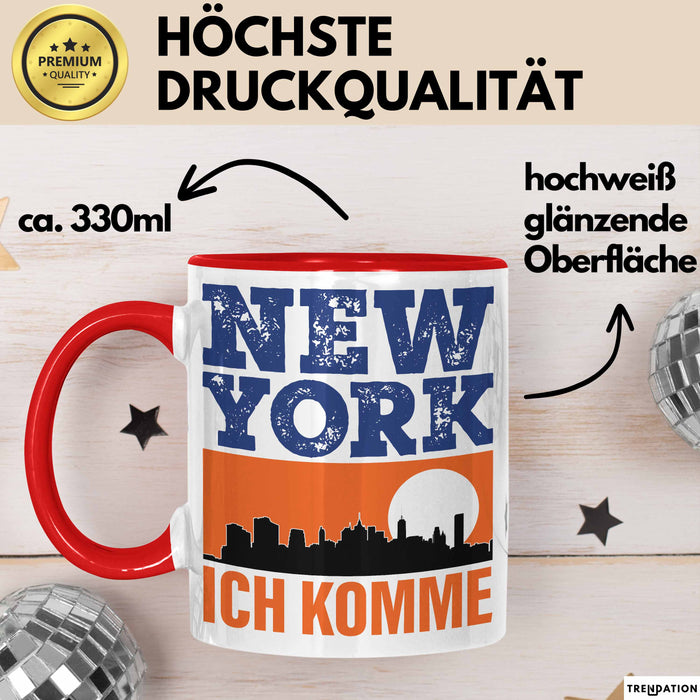 New York Tasse Geschenk Horizont Ich Komme Spruch Geschenkidee Rot Trendation