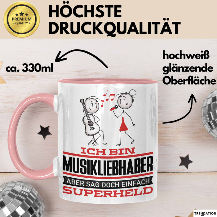 Musikliebhaber Geschenk Tasse Ich Bin Musikliebhaber Aber Sag Doch Einfach Superheld Lustige Geschenkdiee für Musikliebhaber Kaffee-Becher Rosa Trendation