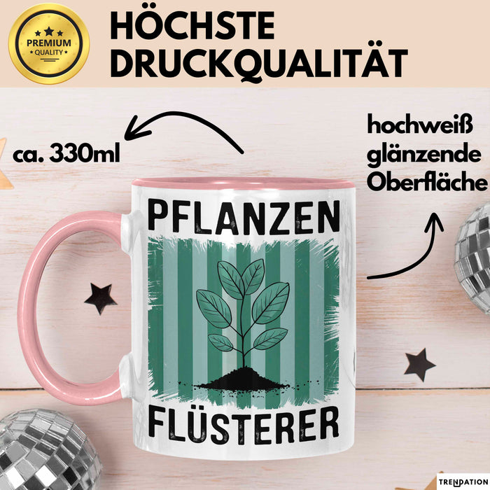 Garten Pflanzen Gärtner Tasse Geschenk Lustige Geschenkidee Spruch Pflanzenflüsterer Rosa Trendation