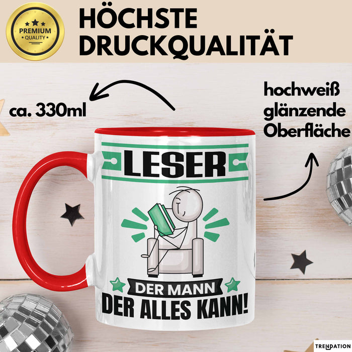 Leser Tasse Geschenk für Leser Der Mann Der Alles Kann Geschenkidee zum Geburtstag Rot Trendation