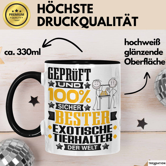 ExotischeTierhalter Geschenk Lustiger Spruch für ExotischeTierhalter Geschenkidee Bester ExotischeTierhalter Der Welt Schwarz Trendation