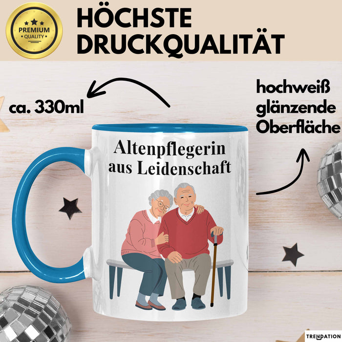 Krankenschwester Pflege Betreuung Tasse Geschenk Lustige Geschenkidee Spruch Altenpflegerin Aus Leidenschaft Blau Trendation