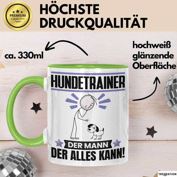 Hundetrainer Tasse Geschenk für Hundetrainer Der Mann Der Alles Kann Geschenkidee zum Geburtstag Grün Trendation
