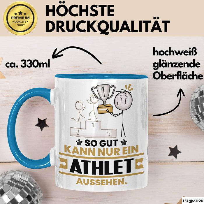 Athlet Geschenk Tasse So Gut Kann Nur Ein Athlet Aussehen Geschenkidee Kaffee-Becher Blau Trendation