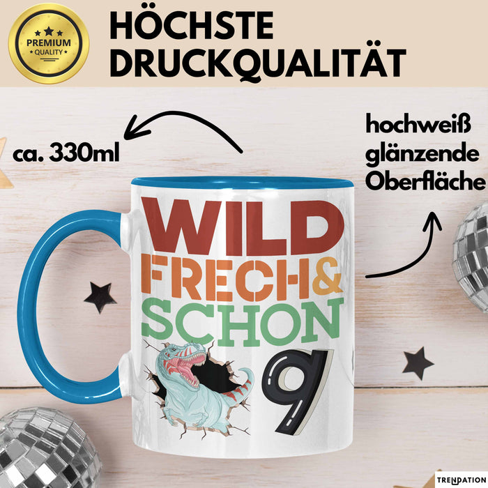 9. Geburtstag Geschenk Tasse Becher Wild Frech Und Schon 9 Blau Trendation