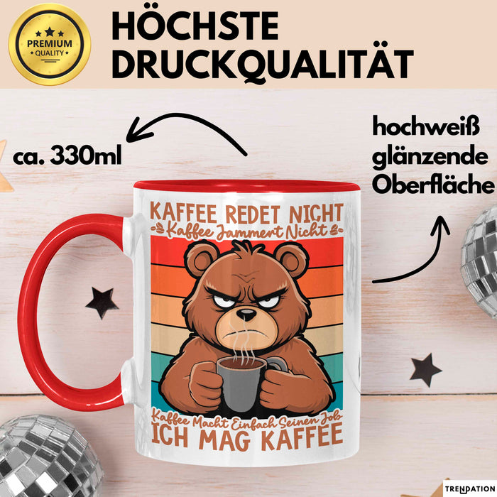 Kaffeeliebhaber Tasse Geschenk Lustige Geschenkidee Spruch Kaffee Macht Einfach Seinen Job Ich Mag Kaffee Rot Trendation
