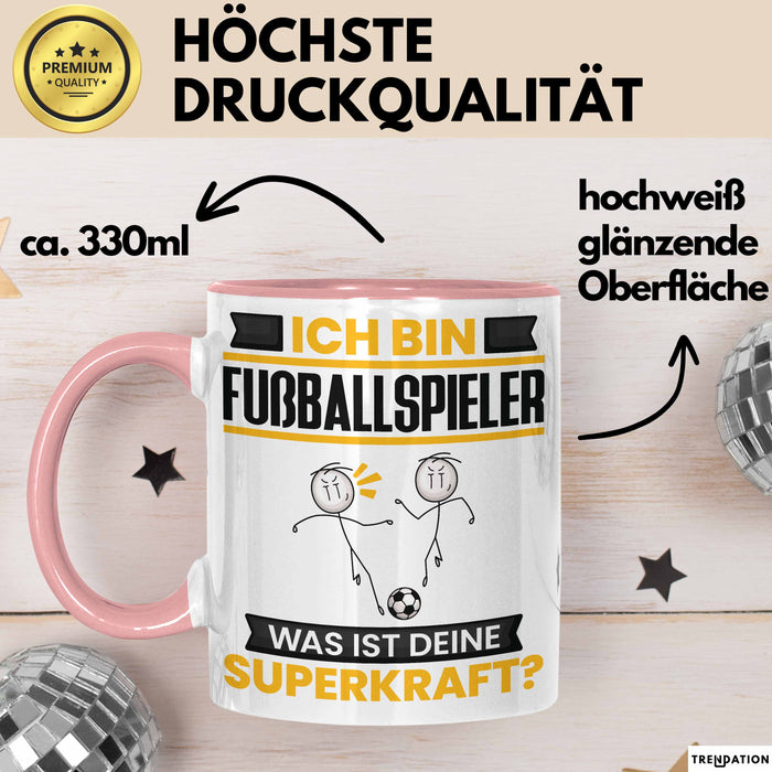 Fußballspieler Tasse Geschenk für Fußballspieler Geburtstag Lustiger Spruch Kaffee-Becher Was Ist Deine Superkraft Rosa Trendation