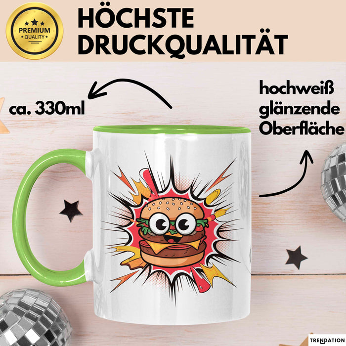 Burger Fan Tasse Geschenk Lustige Geschenkidee Spruch Für Fast Food Fans Grün Trendation