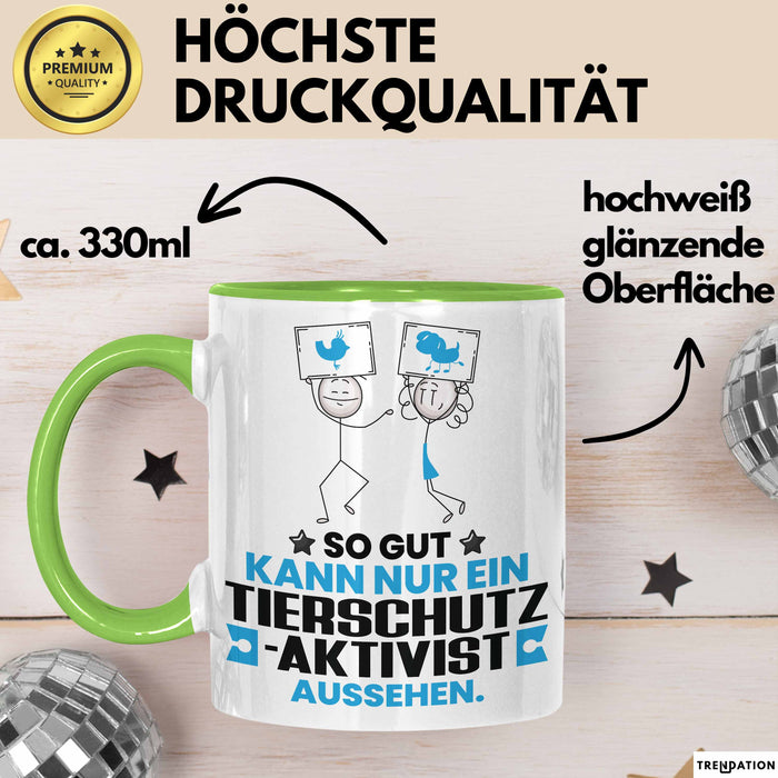 Tierschutzaktivist Geschenk Tasse So Gut Kann Nur Ein Tierschutzaktivist Aussehen Geschenkidee Kaffee-Becher Grün Trendation
