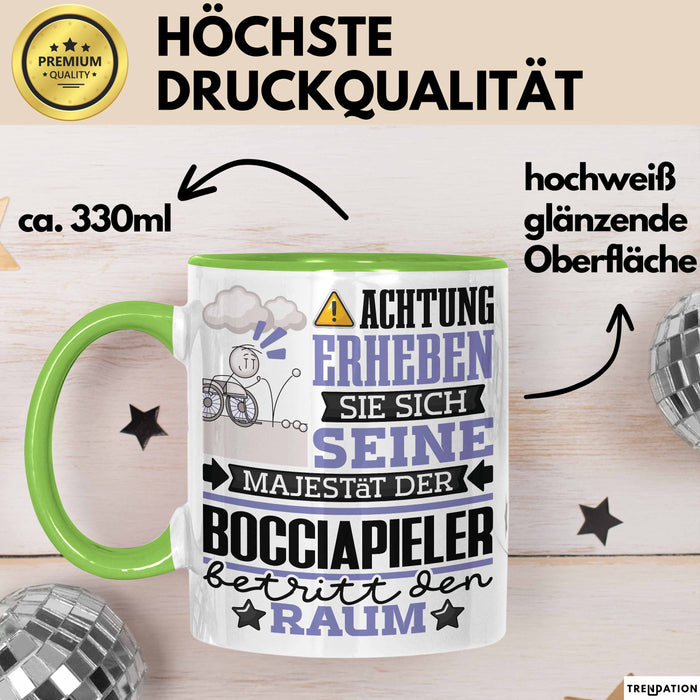 Bocciapieler Geschenk Tasse Lustiger Spruch Erheben Sie Sich Der Bocciapieler Betritt den Raum Grün Trendation