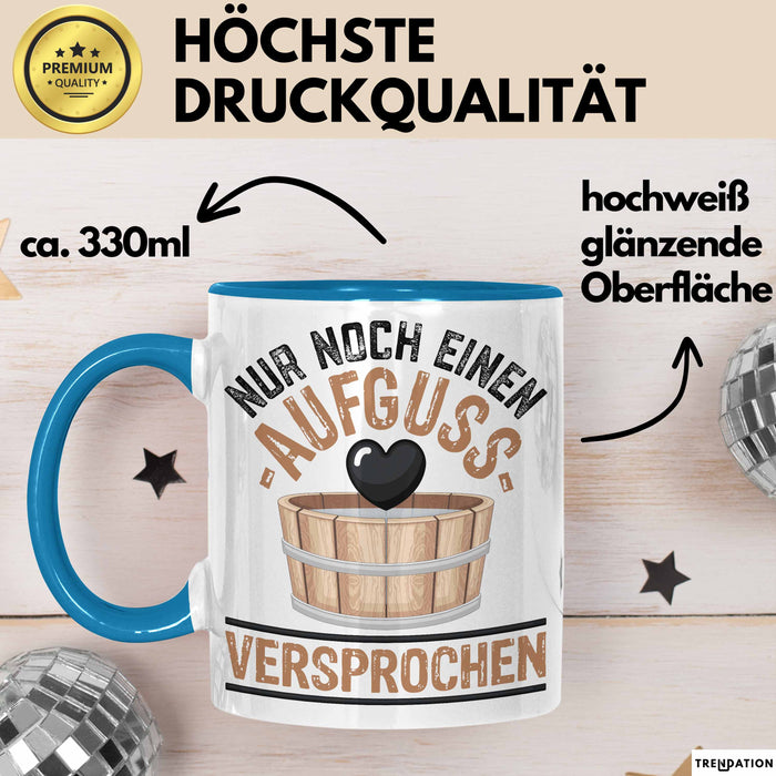 Lustige Tasse Geschenk Aufguss Versprochen Witziger Becher Blau Trendation