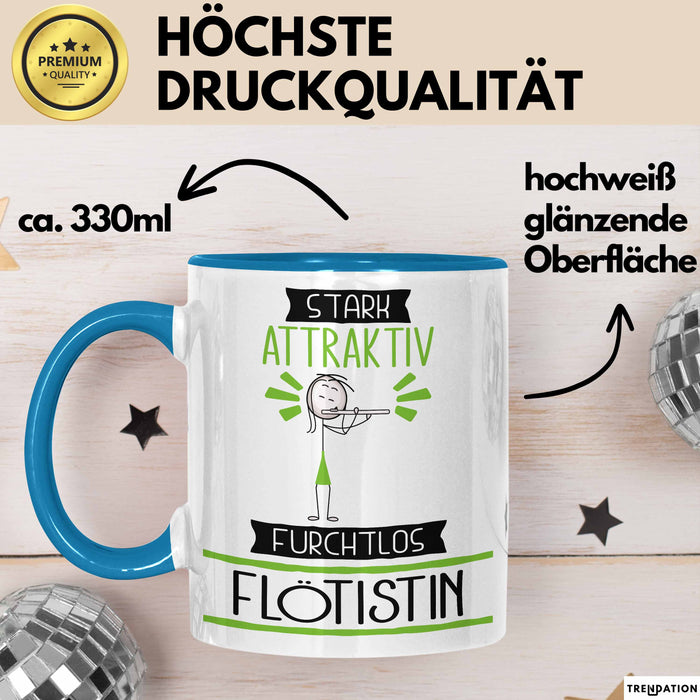 Flötistin Tasse Geschenk Becher Stark Attraktiv Furchtlos Flötistin Lustige Geschenkidee Blau Trendation