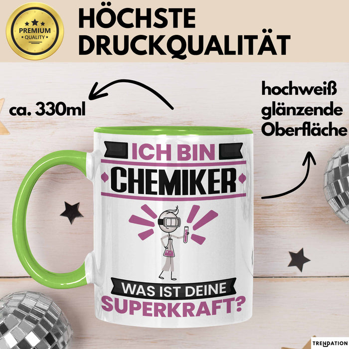 Chemiker Tasse Geschenk für Chemiker Geburtstag Lustiger Spruch Kaffee-Becher Was Ist Deine Superkraft Grün Trendation